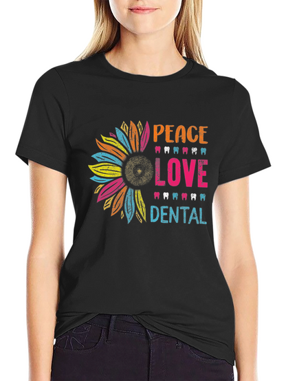 Peace Love Dental T-Shirt - Sunflower Dentist Tee