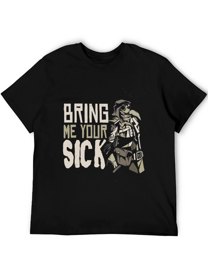 Bring Me Your Sick Plague Doctor Graphic T-Shirt