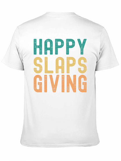 Happy Slaps Giving T-Shirt - Novelty Graphic Tee