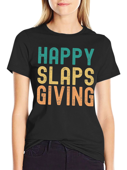 Happy Slaps Giving T-Shirt - Novelty Graphic Tee
