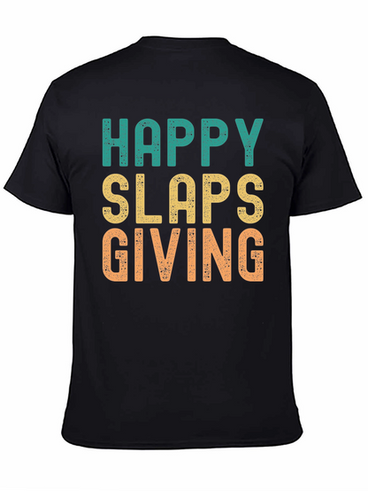 Happy Slaps Giving T-Shirt - Novelty Graphic Tee