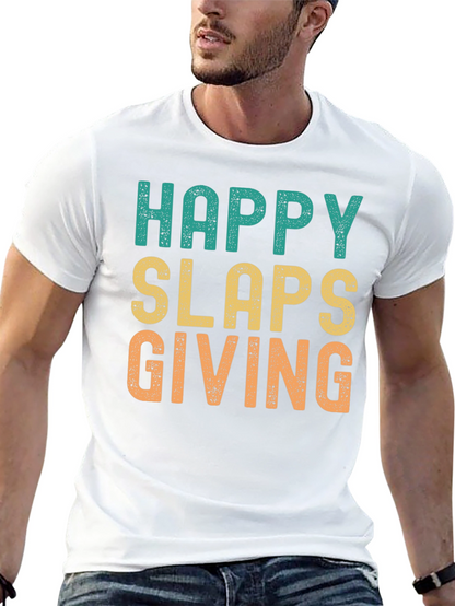 Happy Slaps Giving T-Shirt - Novelty Graphic Tee