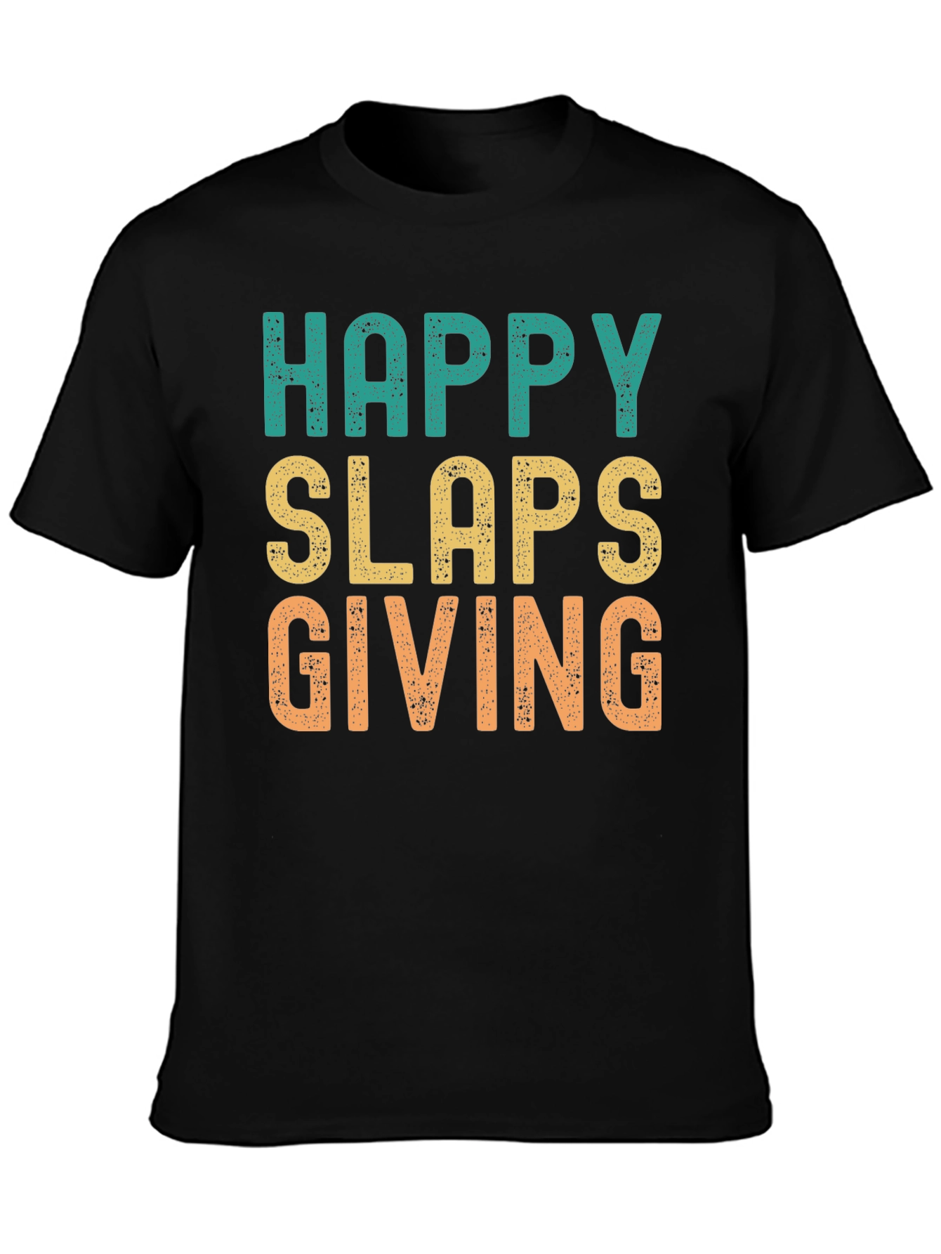 Happy Slaps Giving T-Shirt - Novelty Graphic Tee