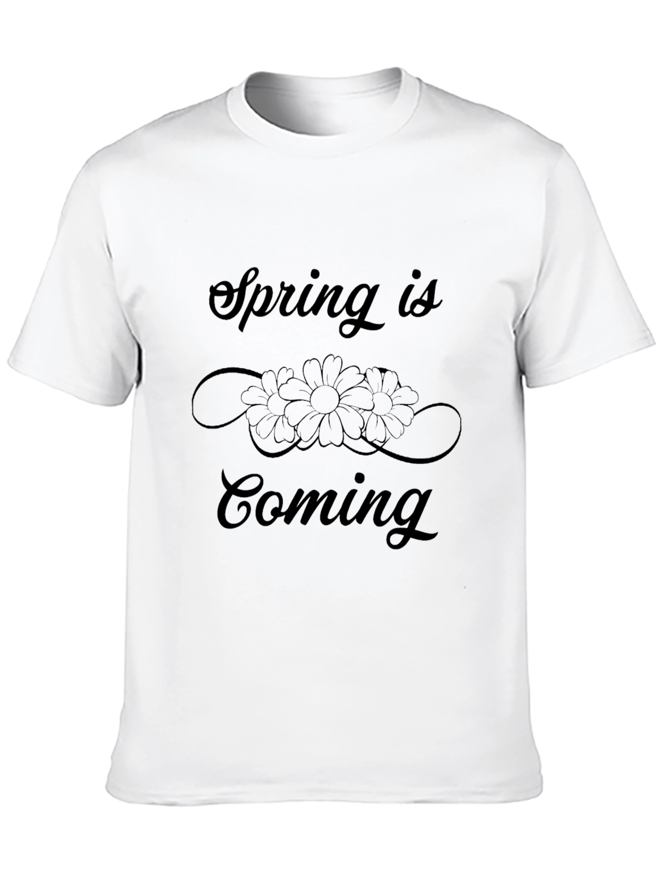 Spring is Coming T-Shirt Floral Design