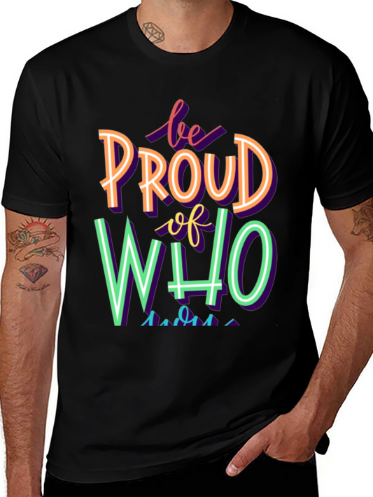 Be Proud T-Shirt - Colorful Pride Tee