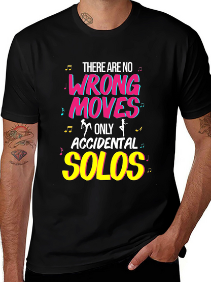 Dance Lover T-Shirt - No Wrong Moves Accidental Solos