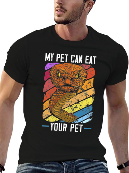 My Pet Can Eat Your Pet Snake T-Shirt