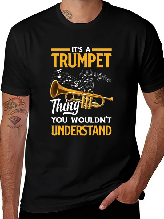 Its a Trumpet Thing T-Shirt