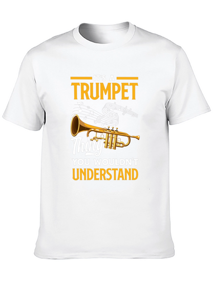 Its a Trumpet Thing T-Shirt