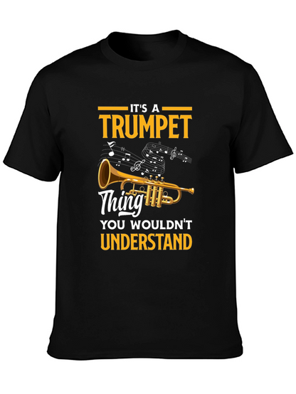 Its a Trumpet Thing T-Shirt