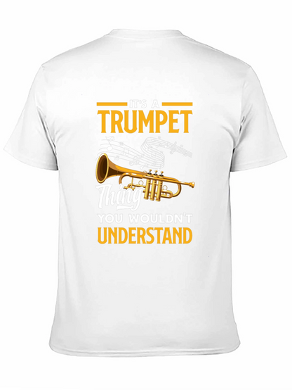 Its a Trumpet Thing T-Shirt