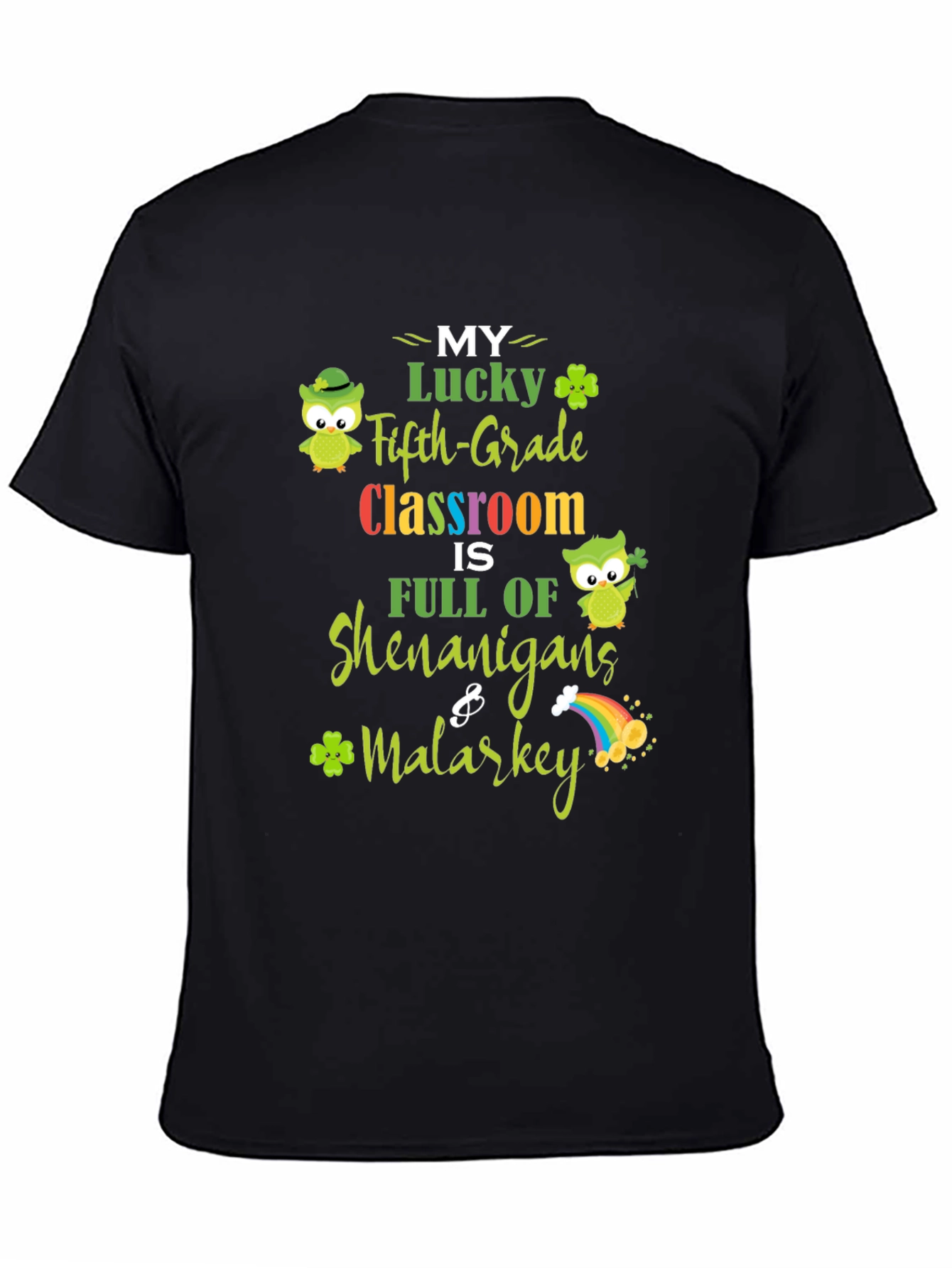 Lucky Fifth Grade Classroom St. Patricks Day T-Shirt