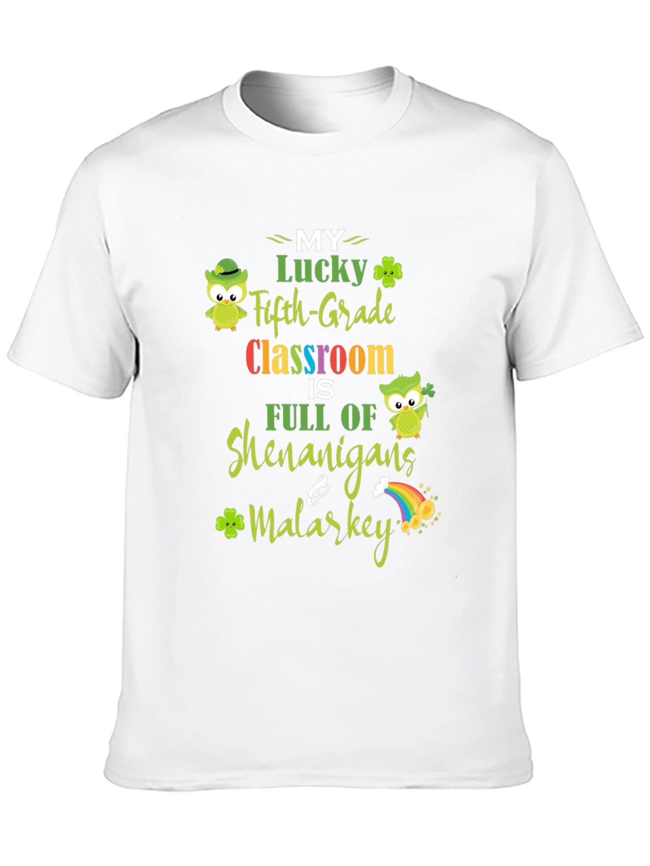 Lucky Fifth Grade Classroom St. Patricks Day T-Shirt