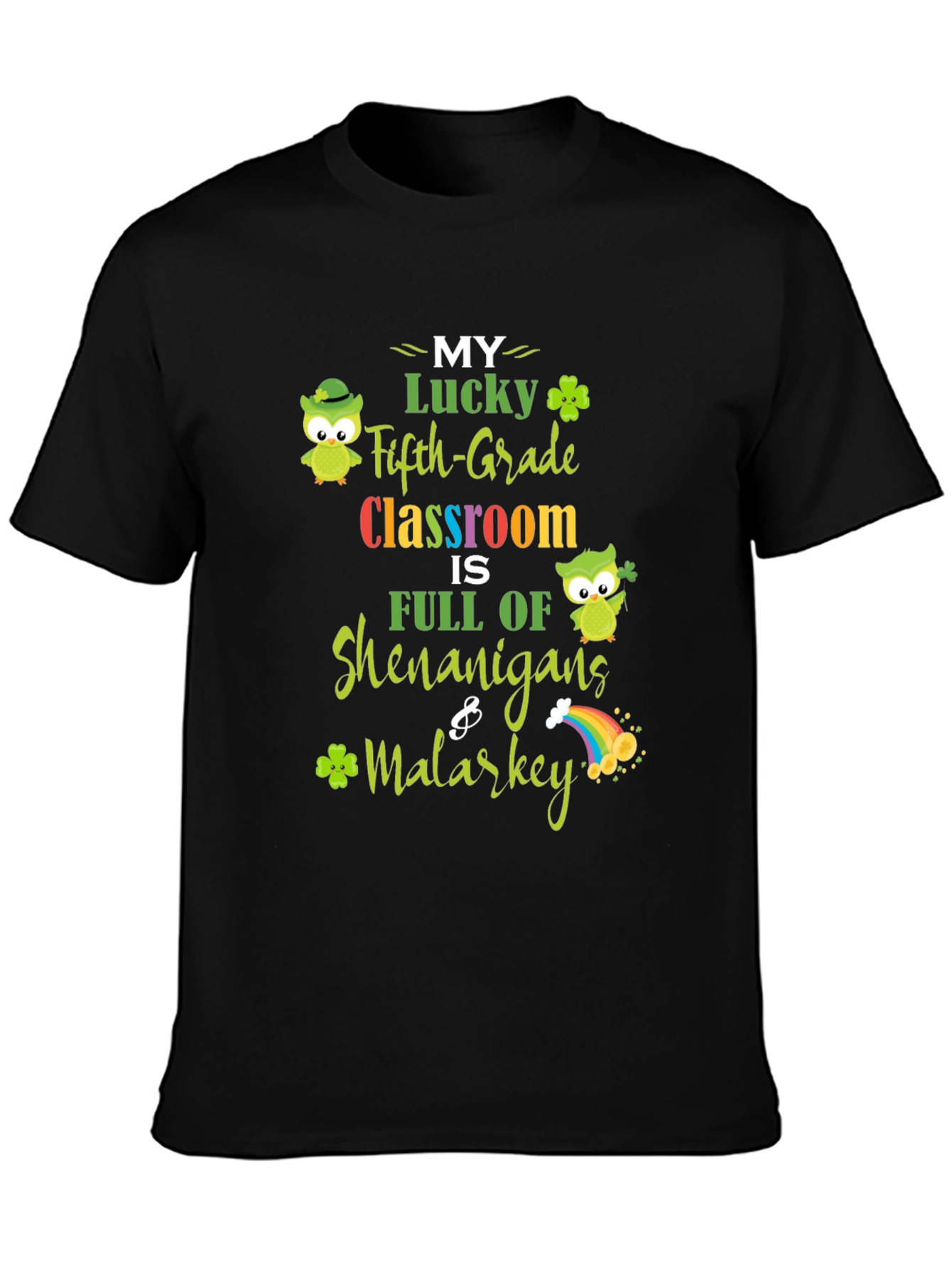 Lucky Fifth Grade Classroom St. Patricks Day T-Shirt