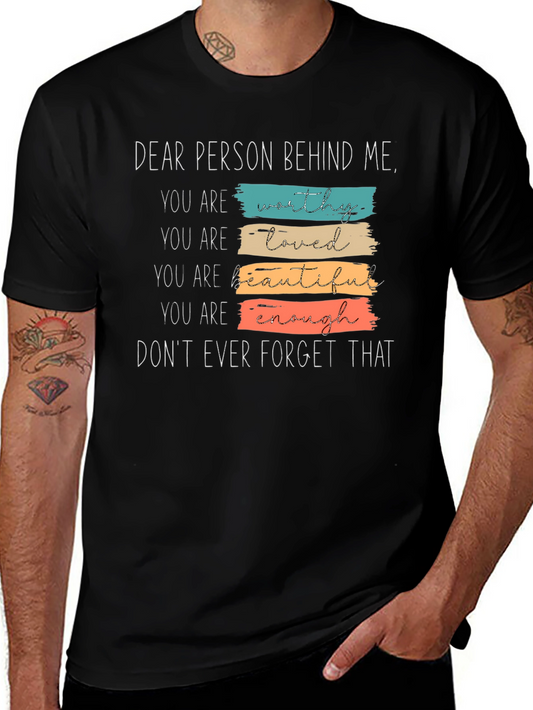 Dear Person Behind Me Graphic Tee