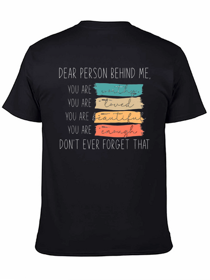 Dear Person Behind Me Graphic Tee