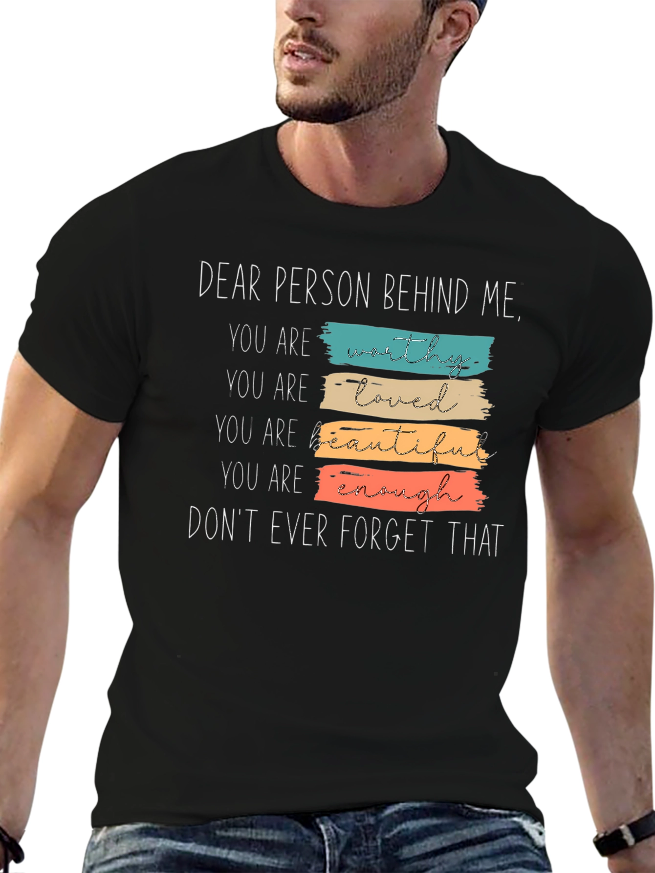 Dear Person Behind Me Graphic Tee