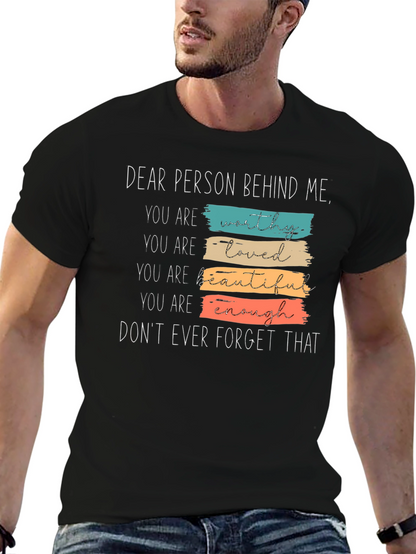 Dear Person Behind Me Graphic Tee