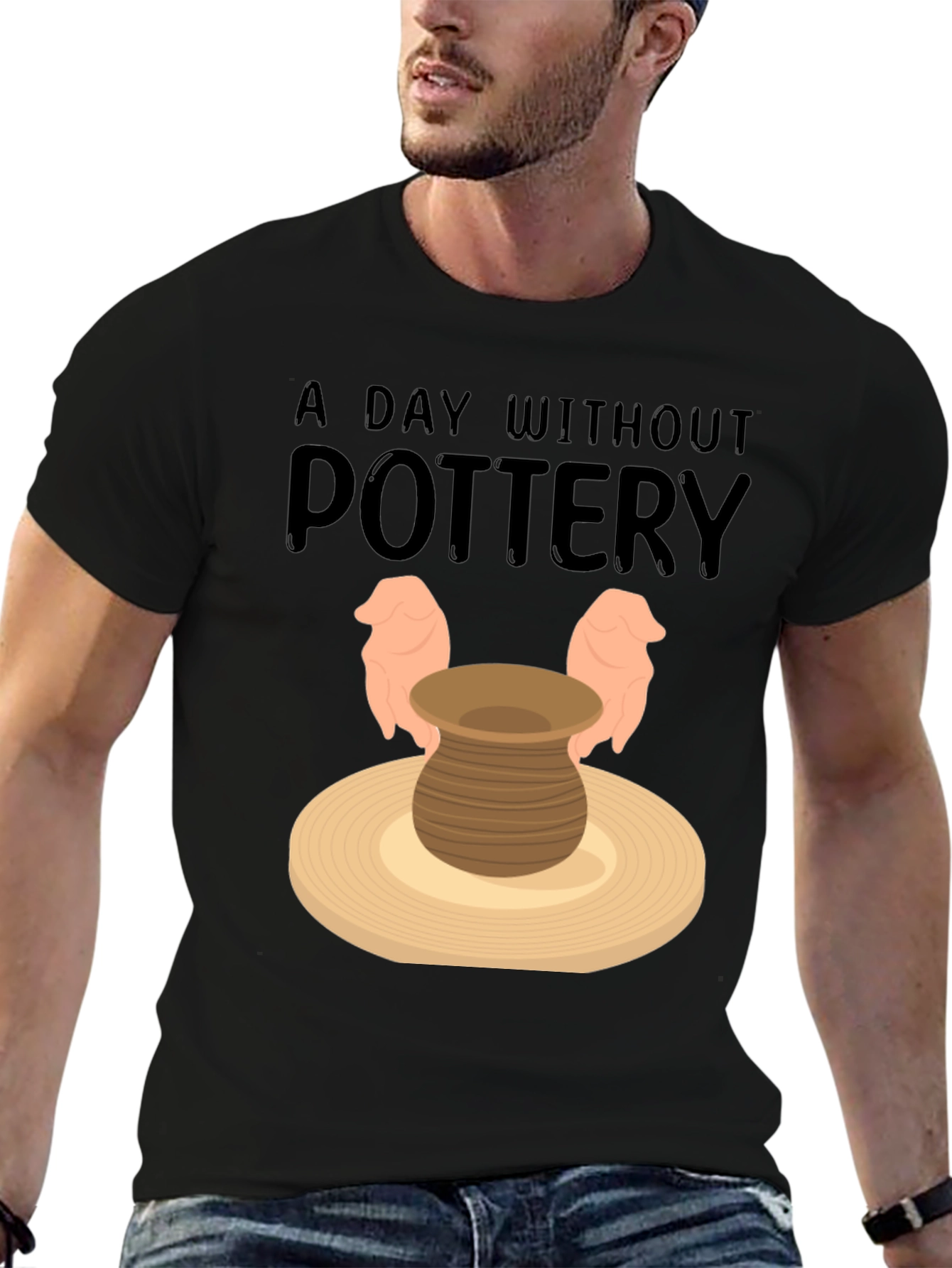 Pottery Lover T-Shirt - A Day Without Pottery