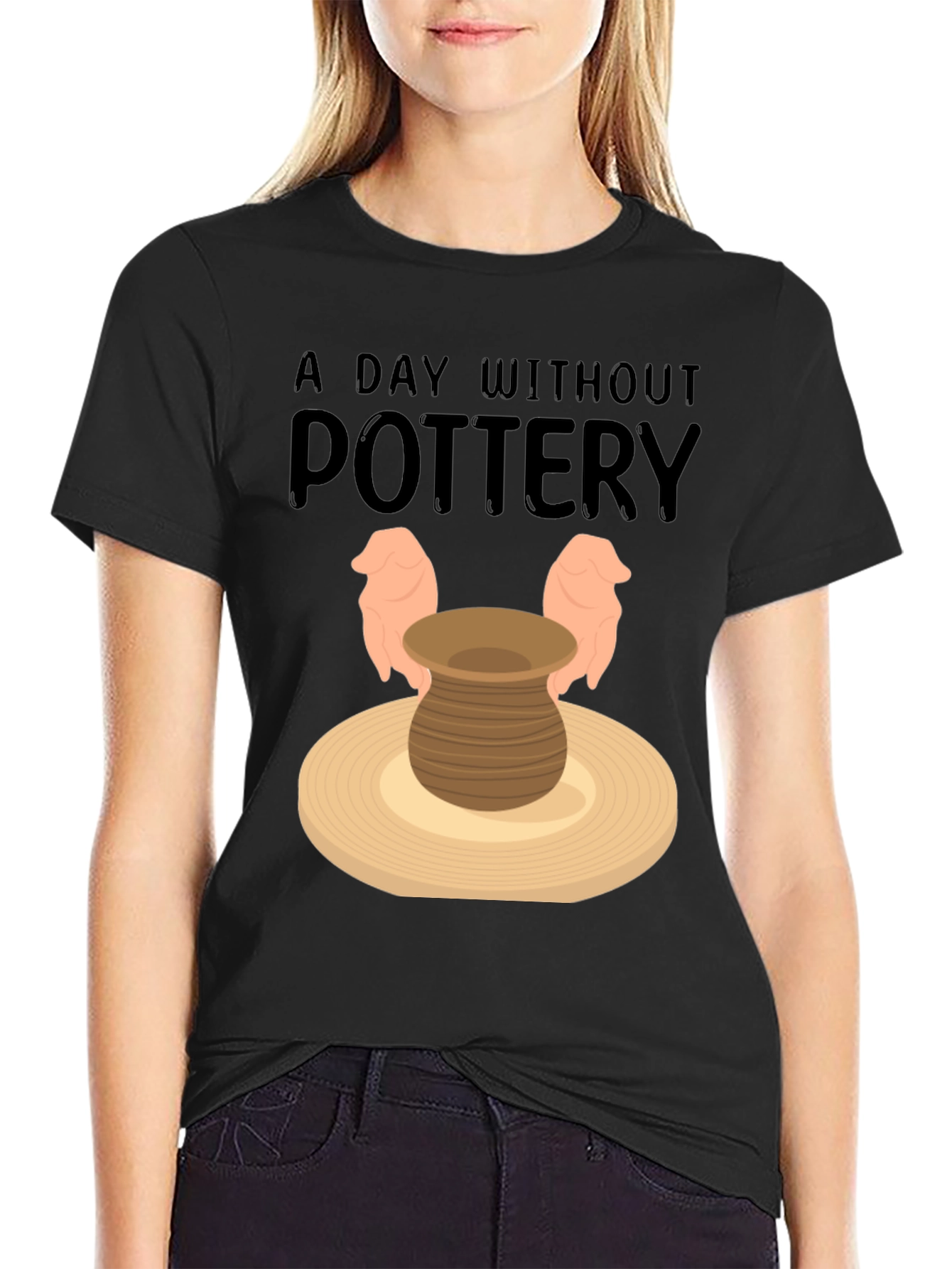 Pottery Lover T-Shirt - A Day Without Pottery