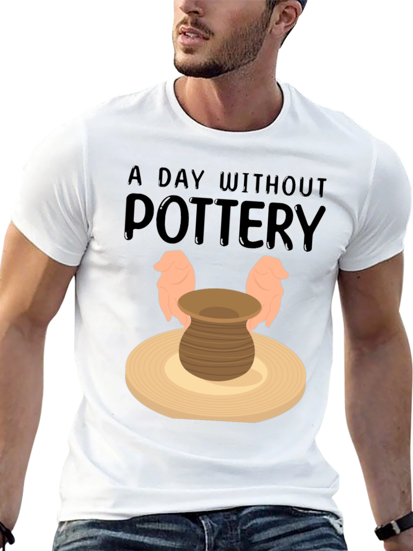 Pottery Lover T-Shirt - A Day Without Pottery