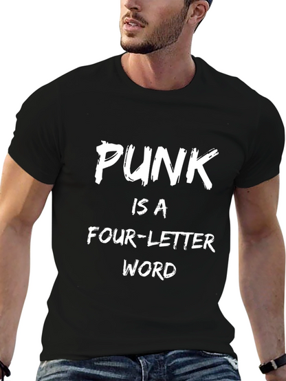 Punk is a Four-Letter Word T-Shirt