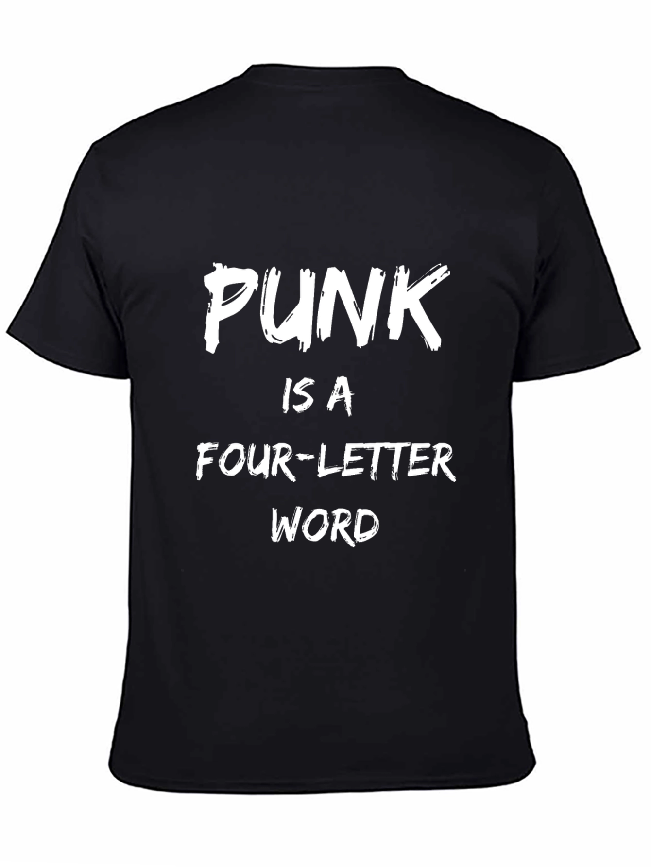 Punk is a Four-Letter Word T-Shirt