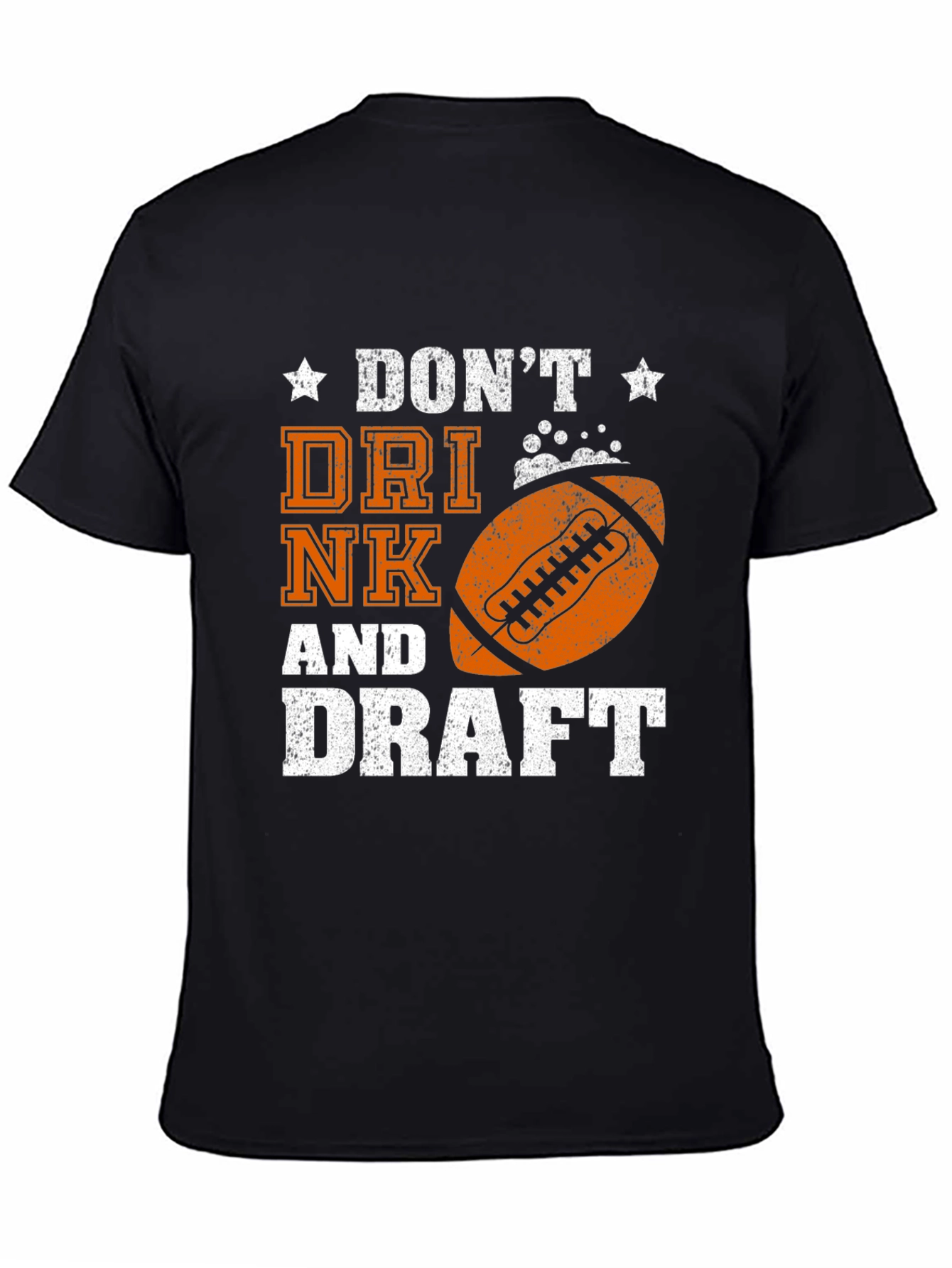 Dont Drink & Draft Graphic Tee