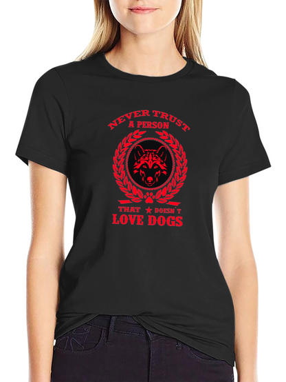 Never Trust A Person T-Shirt