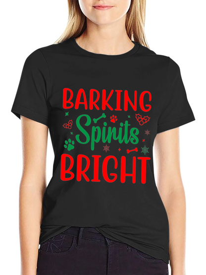 Barking Spirits Bright Holiday T-Shirt