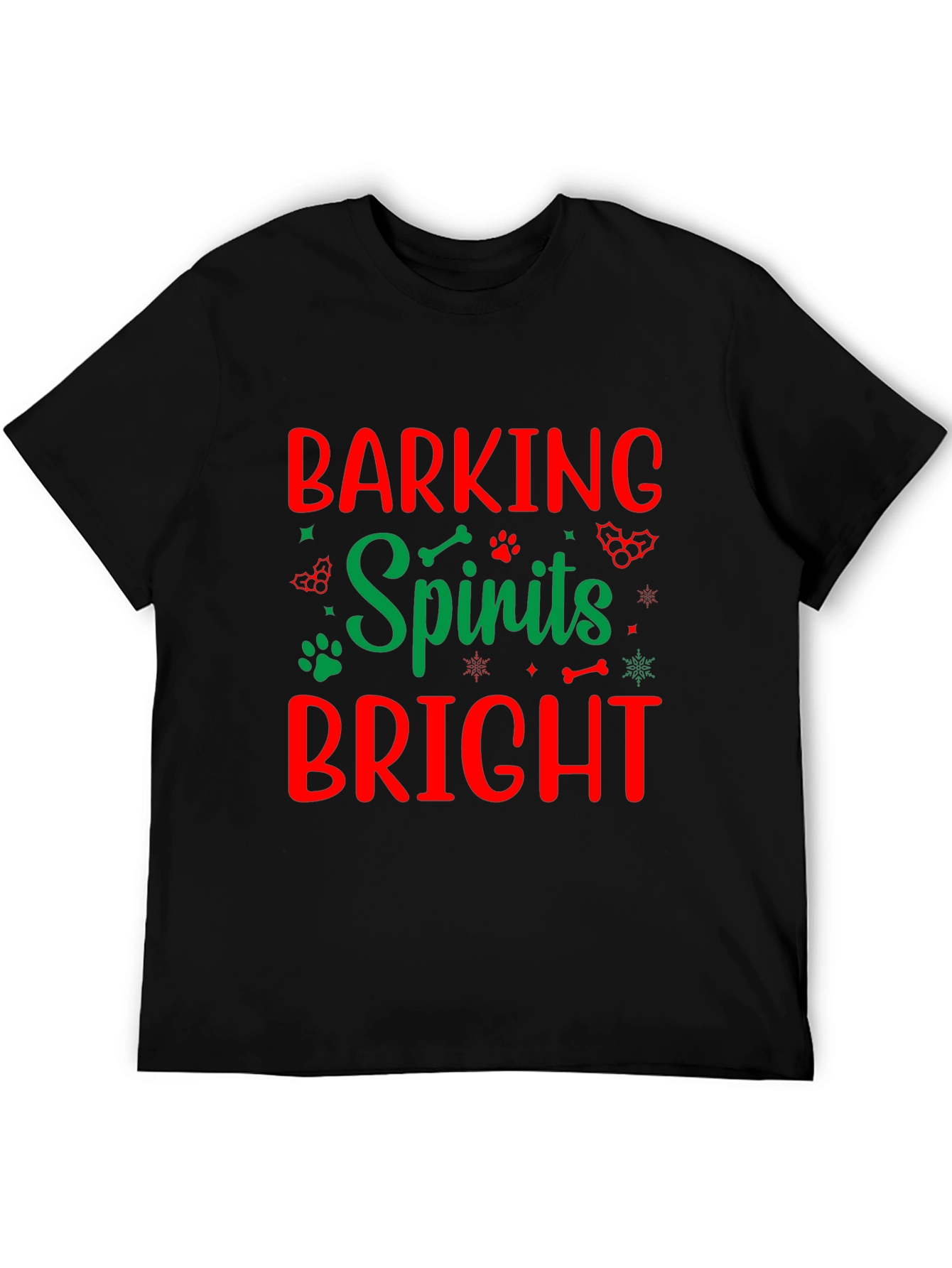 Barking Spirits Bright Holiday T-Shirt