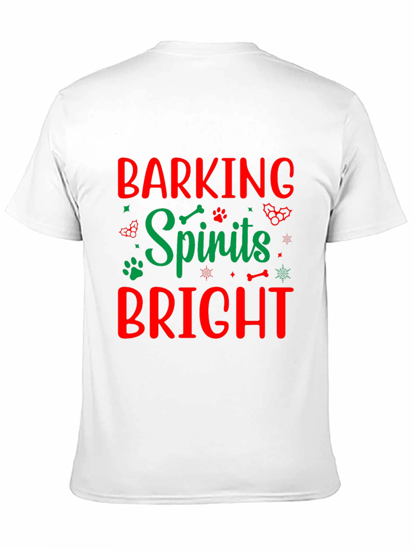 Barking Spirits Bright Holiday T-Shirt
