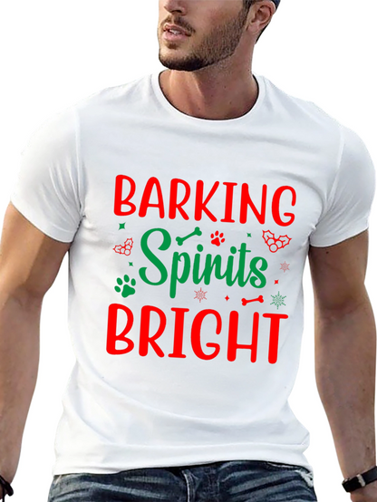Barking Spirits Bright Holiday T-Shirt