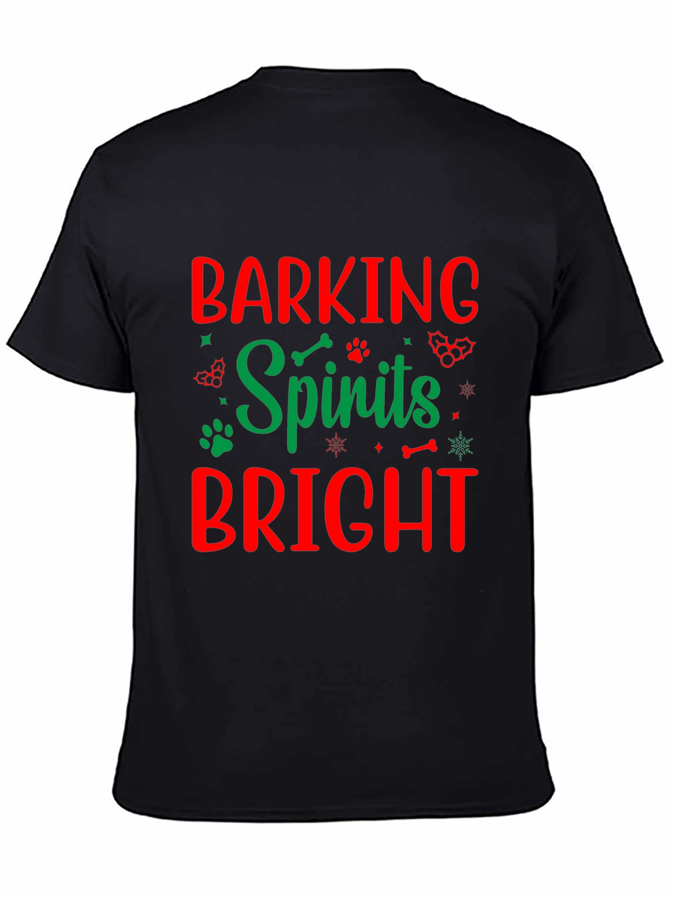 Barking Spirits Bright Holiday T-Shirt