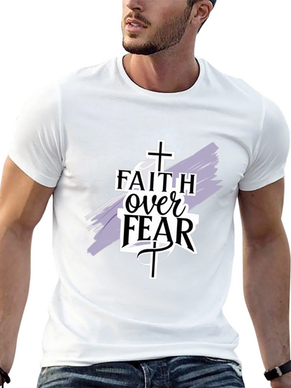 Faith Over Fear T-Shirt - Christian Apparel