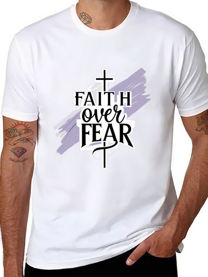 Faith Over Fear T-Shirt - Christian Apparel