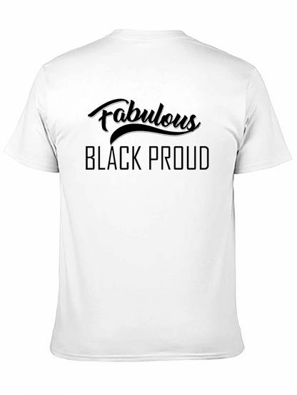 Fabulous Black Proud T-Shirt