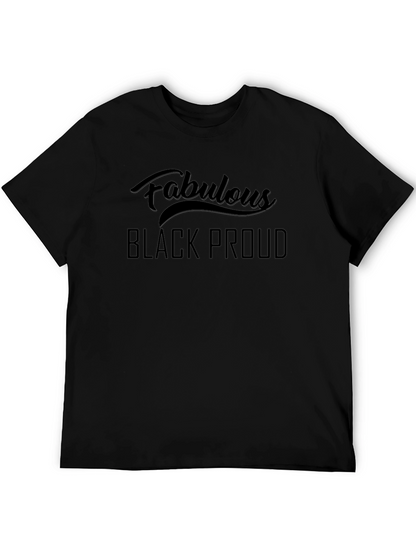 Fabulous Black Proud T-Shirt