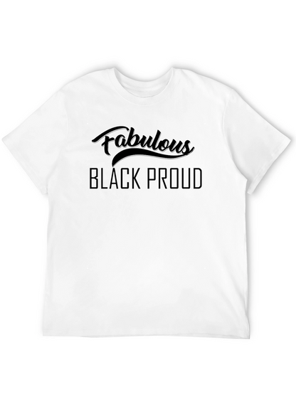 Fabulous Black Proud T-Shirt