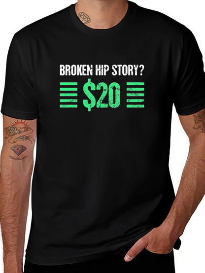Broken Hip Story T-Shirt - Funny Graphic Tee