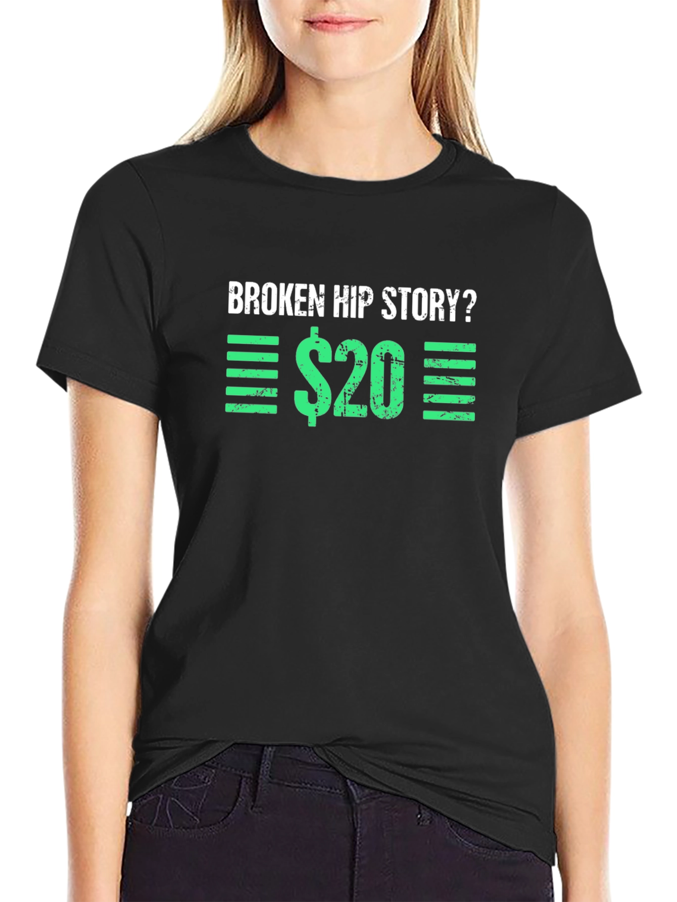 Broken Hip Story T-Shirt - Funny Graphic Tee
