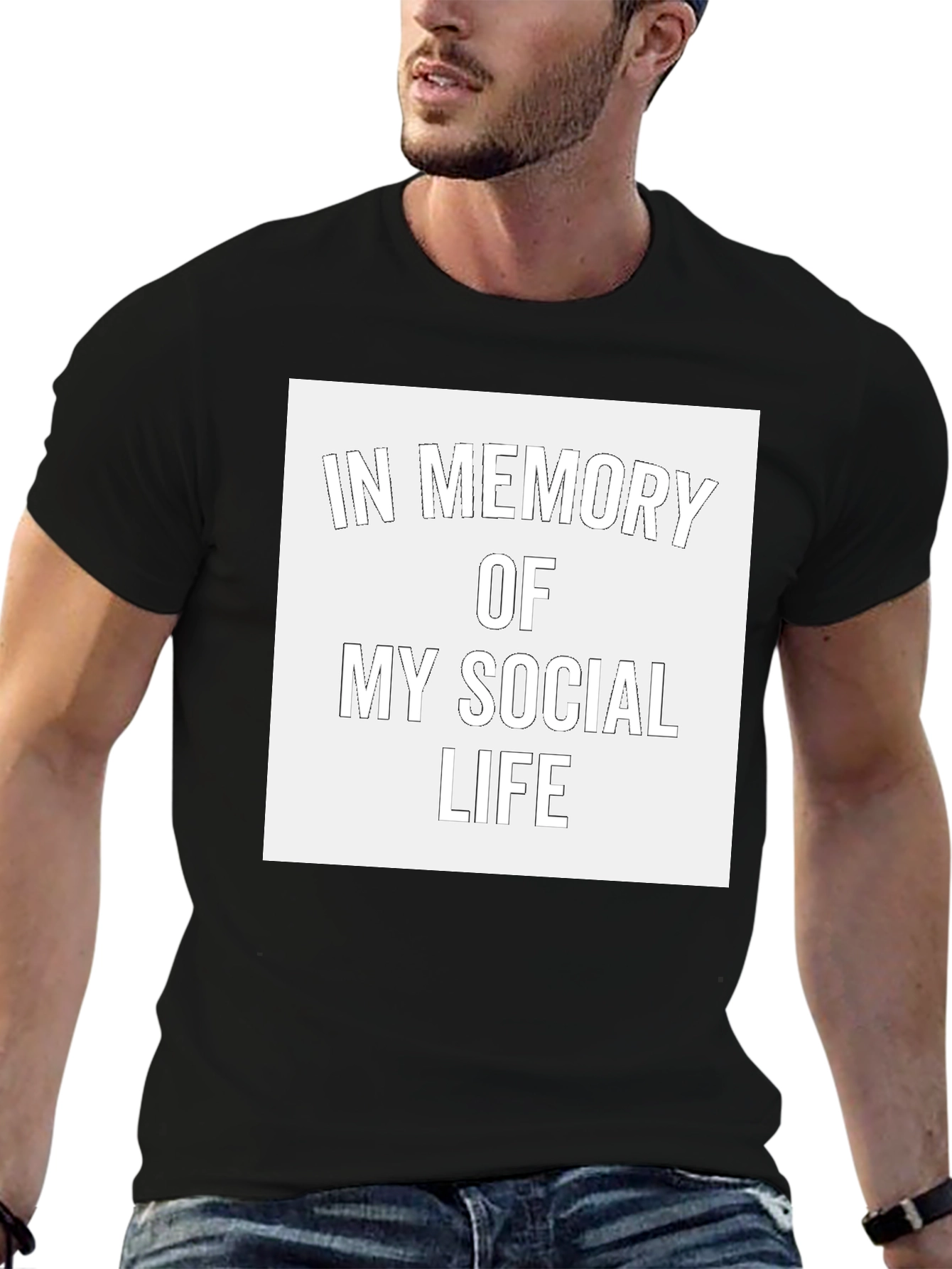 In Memory of My Social Life T-Shirt