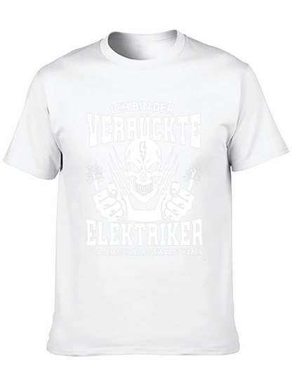 Crazy Electrician T-Shirt