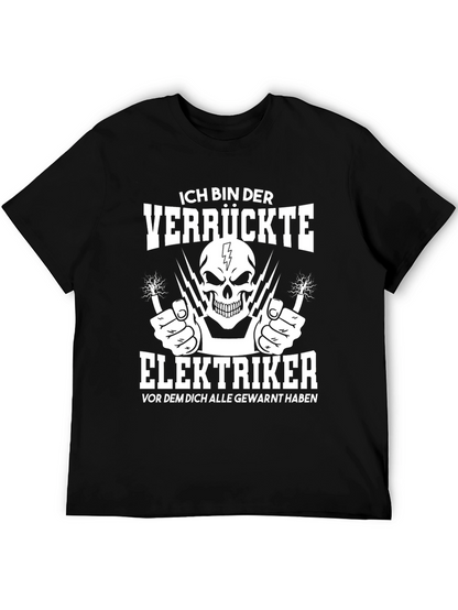 Crazy Electrician T-Shirt