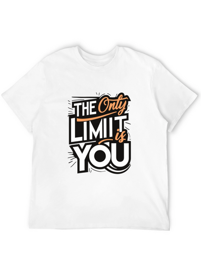 Motivational T-Shirt: The Only Limit is You