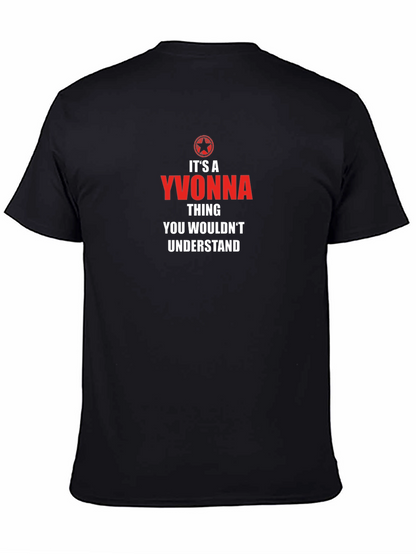 Its A Yvonna Thing Graphic Tee