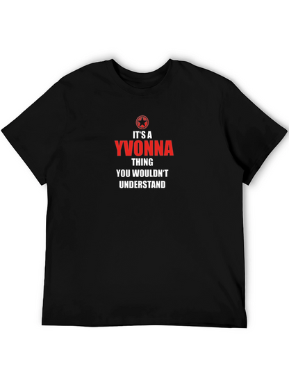 Its A Yvonna Thing Graphic Tee