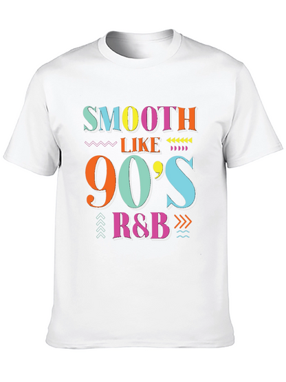 Smooth Like 90s R&B T-Shirt