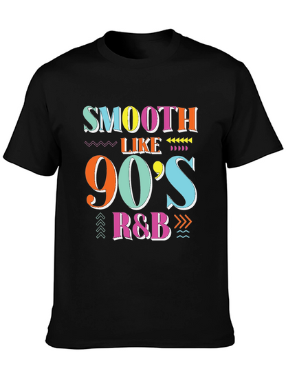 Smooth Like 90s R&B T-Shirt