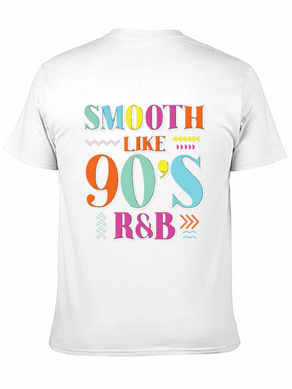 Smooth Like 90s R&B T-Shirt
